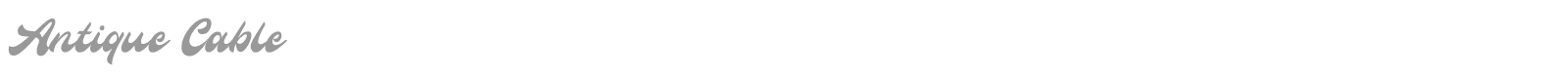 Antique Cable font preview
